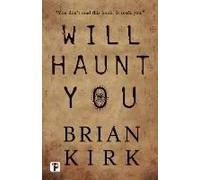 Will Haunt You