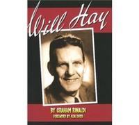 Will Hay by Graham Rinaldi Graham Rinaldi (Auteur)