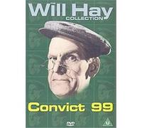 Will Hay - Convict 99 G