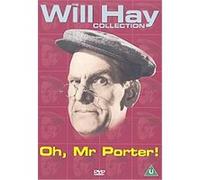 Will Hay - Oh Mr Porter G