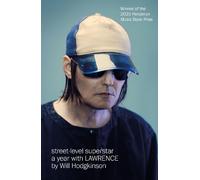 Will Hodgkinson Street-Level Superstar (Poche)