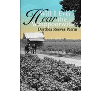 Will I Ever Hear The Whippoorwills?