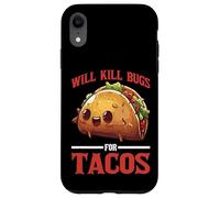 Will Kill Bugs For Tacos Résurières exterminateurs - Coque pour iPhone XR