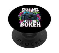 Will Lay in Dirt for The Bokeh Photographer Camera PopSockets PopGrip Adhésif