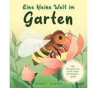 Will Millard Ra Eine kleine Welt im Garten: Liebevoll und interaktiv ges (Poche)