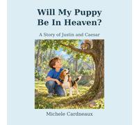 Will My Puppy Be In Heaven?