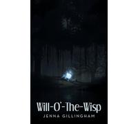 Will-O'-The-Wisp