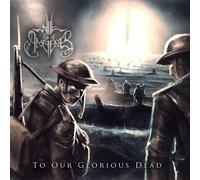 Will of the Ancients To Our Glorious Dead (CD) Album