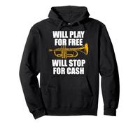 Will Play for Free Trompette Joueur de Trompette Sweat à Capuche