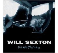 Will Sexton Don't Walk the Darkness (Vinyl) 12" Album