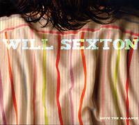 Will Sexton - Will Sexton - Move The Balance (2009)