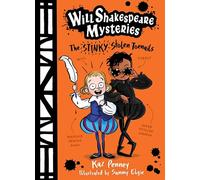 Will Shakespeare Mysteries: The Stinky Stolen Toenails