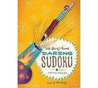 Will Shortz Presents Daring Sudoku