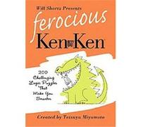 Will Shortz Presents Ferocious Kenken