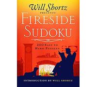 Will Shortz Presents Fireside Sudoku: 200 Easy To Hard Puzzles