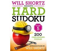 Will Shortz – Will Shortz Presents Hard Sudoku Volume 5
