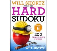 Will Shortz – Will Shortz Presents Hard Sudoku Volume 6