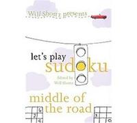 Will Shortz Presents Let's Play Sudoku Will Shortz (Auteur)