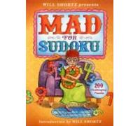 Will Shortz Presents Mad For Sudoku