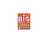 Will Shortz Presents The Great Big Book Of Sudoku Volume 1