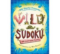 Will Shortz Presents Wild For Sudoku