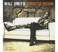 Will Smith - Born to Reign