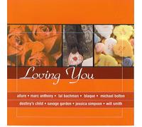 Will Smith, Tatyana Ali, Mc Lyte, Jessica Simpson, Marc Anthony, Destiny's Child, Savage Garden, Tal Bachman, Allure, Michael Bolton, Blaque - Loving You: Who Am I By Will Smith Feat. Tatyana Ali & Mc Lyte, I Wanna Love You Forever By Jessica Simpson, I Need to Know By Marc Anthony, Bug a Boo By Destiny's Child, Chained to You By Savage Garden, She's so High By Tal Bachman, You're the Only One for Me By Allure, Sexual Healing By Michael Bolton, I Do By Blaque (UK Import)