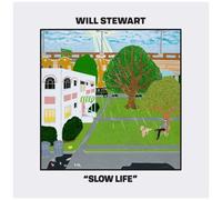 Will Stewart - Slow Life [Vinyl] Explicit