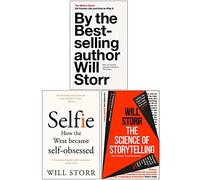 Will Storr Collection 3 livres (Le jeu du statut, Selfie Comment l'Occident est devenu obsédé par lui-même, La science de la narration)