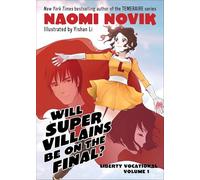 Will Supervillains Be on the Final?: Liberty Vocational Volume 1