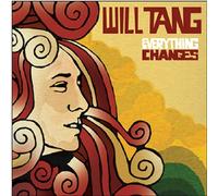 Will Tang - Everything Changes [Import]
