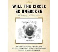 Will The Circle Be Unbroken