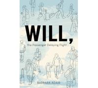 Will, the Passenger Delaying Flight