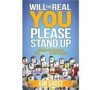 Will the Real You Please Stand Up by Kim Garst Kim Garst (Auteur)