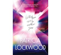Will There Ever Be Another You - Patricia Lockwood - Bloomsbury Publishing - ebook (ePub) - Livre