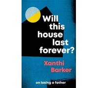 Will This House Last Forever?