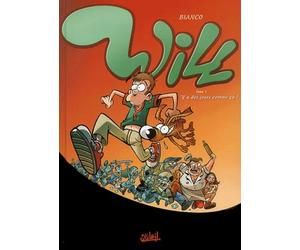 Will, tome 1 : Y a des jours comme ça ...