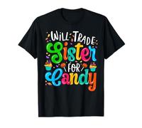 Will Trade Sister for Candy T-Shirt