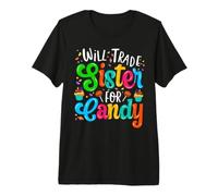 Will Trade Sister for Candy T-Shirt Haut de Gamme