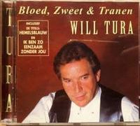 Will Tura - WILL TURA - Bloed, Zweet & Tranen (CD)