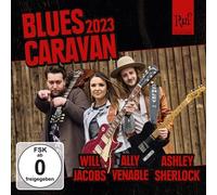 WILL/VENABLE,ALLY/SHERLOCK,ASHLEY JACOBS - BLUES CARAVAN 2023 CD+DVD NEUF