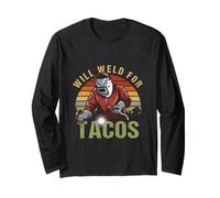 Will Weld for Tacos Welder Costume de soudage drôle Taco Manche Longue