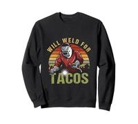 Will Weld for Tacos Welder Costume de soudage drôle Taco Sweatshirt