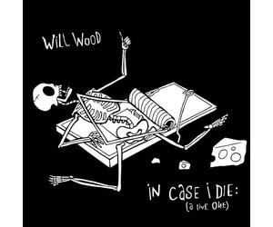 WILL WOOD - IN CASE I DIE (A LIVE ONE) [TRIPLE LP BLACK AND WHITE 'NIGHT SKY' TRANSLUCENT BLEND INDIE EXCLUSIVE]