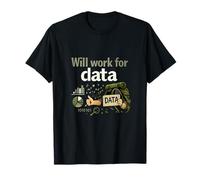 Will Work for Data Stencil Data Science Panneau Auto-stoppeur T-Shirt