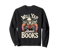 Will Yap About Books Bibliothécaire de librairie du Lecteur Sweatshirt