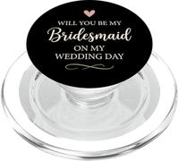 Will You Be My Bridesmaid Bridesmaid Demande en Mariage PopSockets PopGrip pour MagSafe