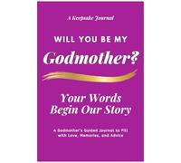 Will You Be My Godmother, Your Words Begin Our Story: A Thoughtful Godmother Proposal Gift from her Godchild