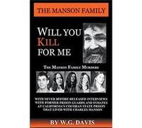 Will You Kill For Me - W.G. Davis - Draft2Digital - Livre en Anglais W.G. DavisW.G. Davis (Auteur)