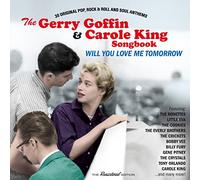 The Gerry Goffin & Carole King Songbook : Will You Love Me Tomorrow